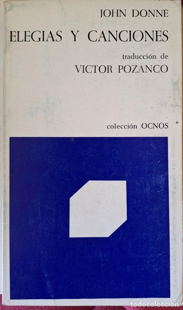 Libros de segunda mano: ELEGIAS Y CANCIONES. - DONNE, John. - Foto 1