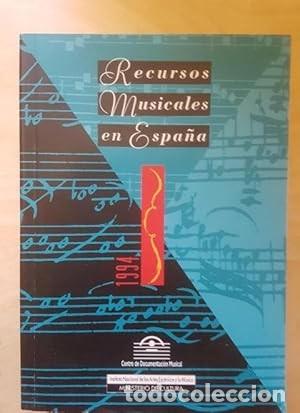 Libri di seconda mano: Recursos musicales de Espa&ntilde;a 1994