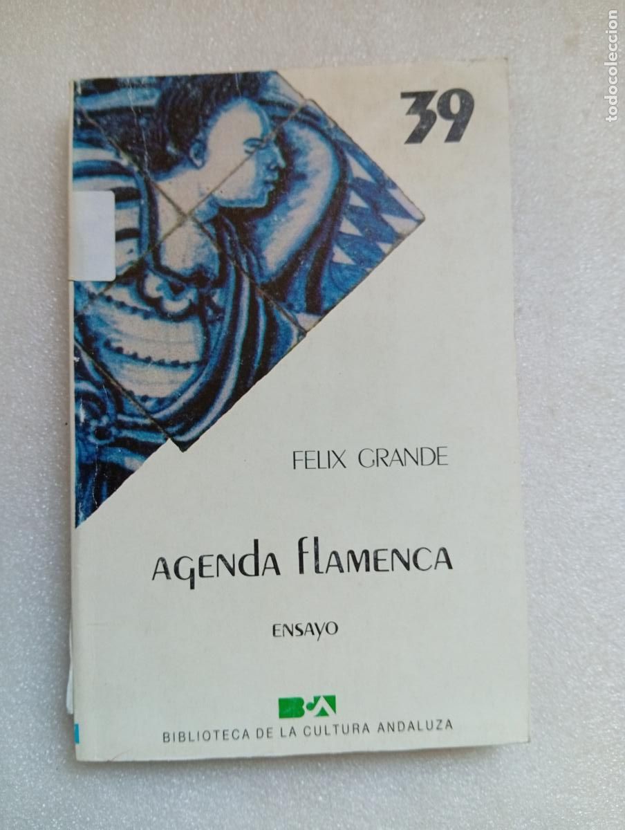 Libros de segunda mano: AGENDA FLAMENCA - F&Eacute;LIX GRANDE