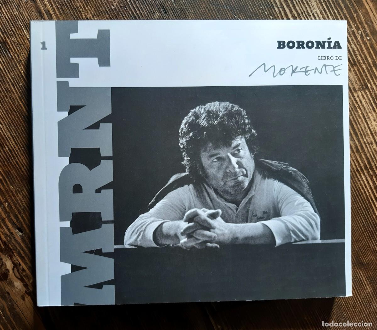 Libros de segunda mano: BORON&Iacute;A. LIBRO DE MORENTE. 1 - Foto 1