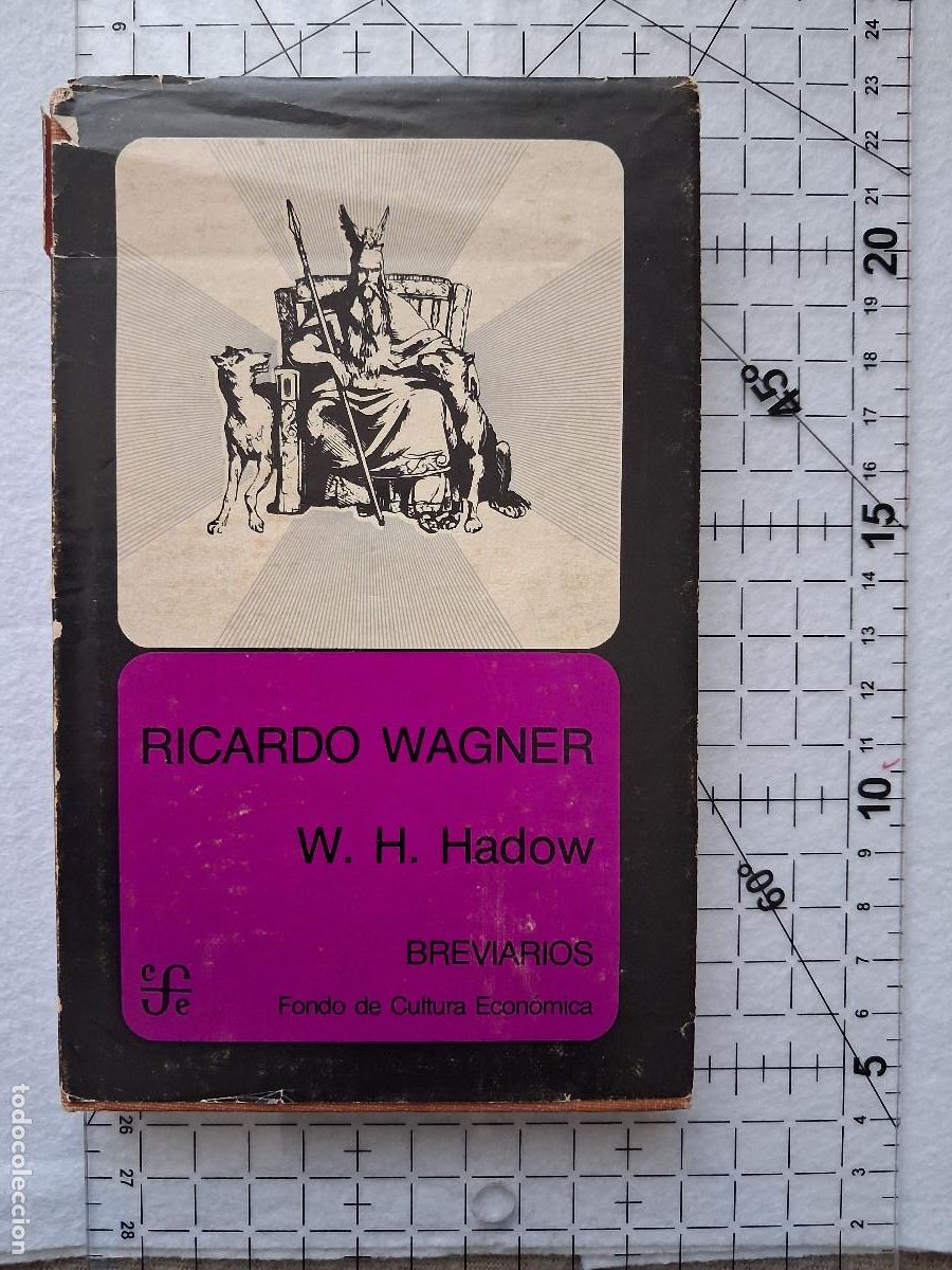 Libros de segunda mano: Ricardo Wagner - W. H. Hadow - Fondo de Cultura Econ&oacute;mica 1978