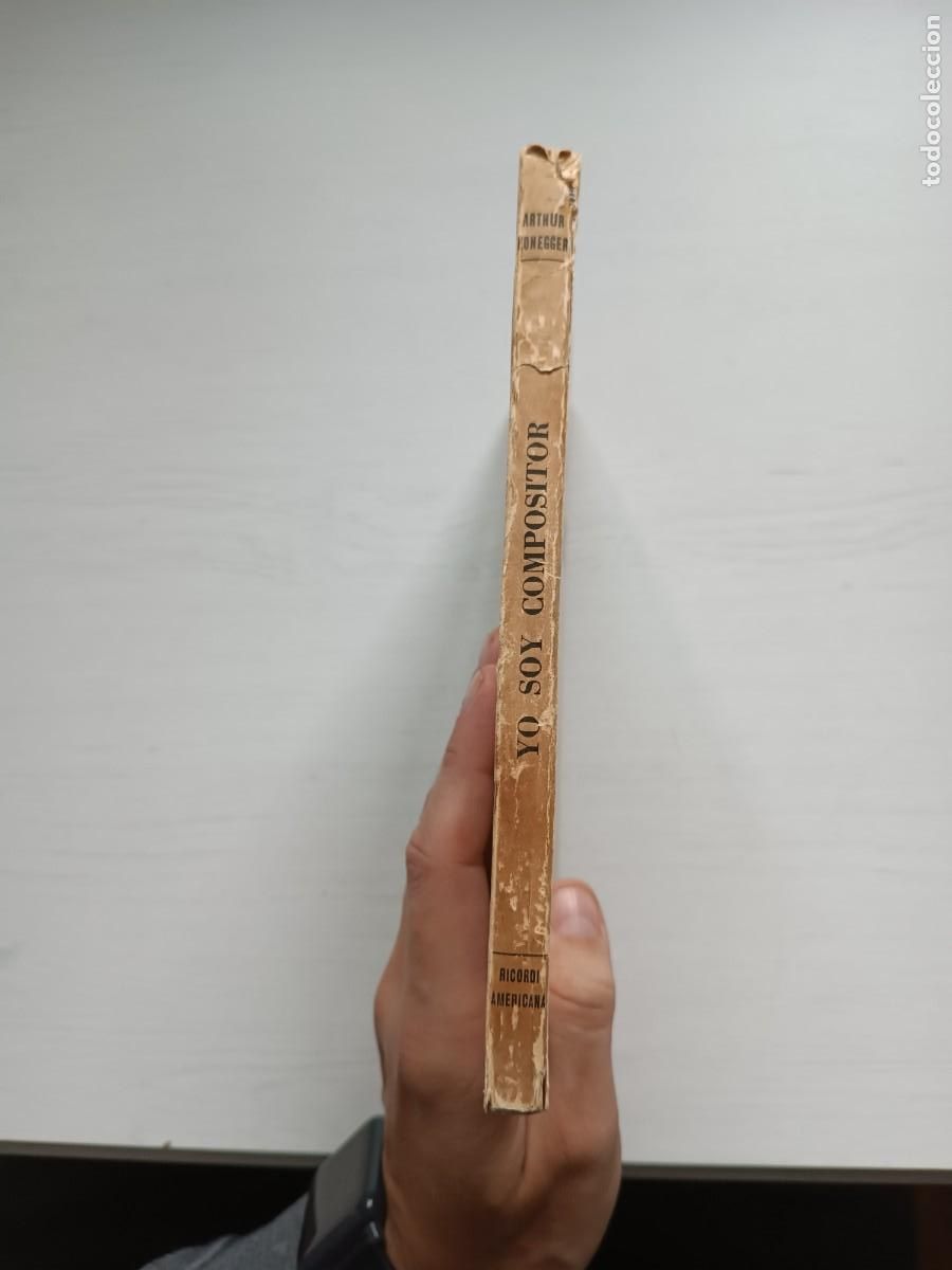 Libros de segunda mano: Yo soy compositor - Arthur Honegger - Foto 3