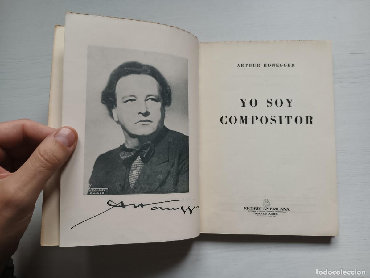 Libros de segunda mano: Yo soy compositor - Arthur Honegger - Foto 5