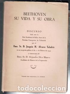 Libros de segunda mano: Beethoven su vida y su obra. Joaqu&iacute;n M&ordf; Alvars Taladriz