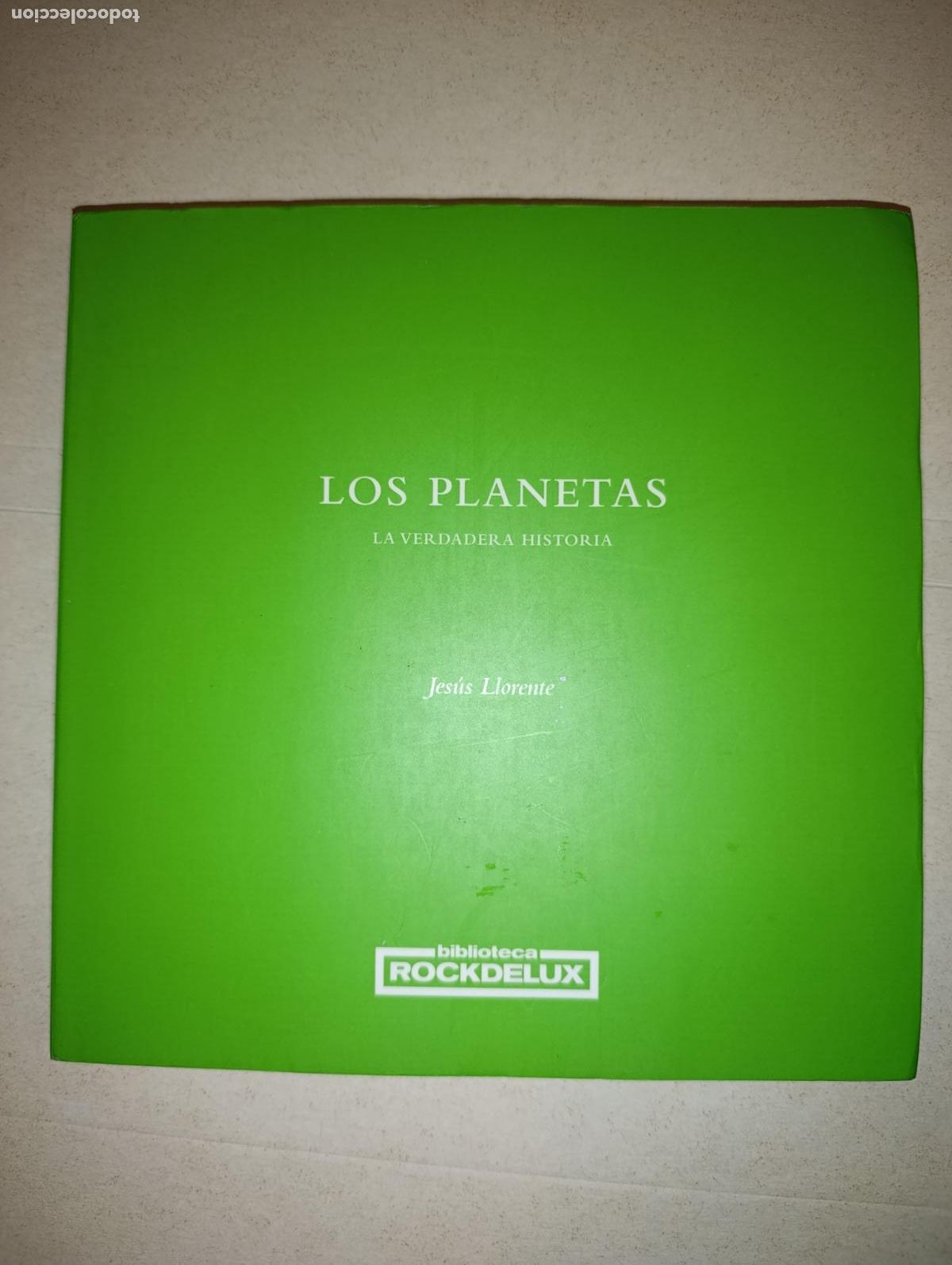 Libros de segunda mano: LOS PLANETAS LA VERDADERA HISTORIA JESUS LLORENTE