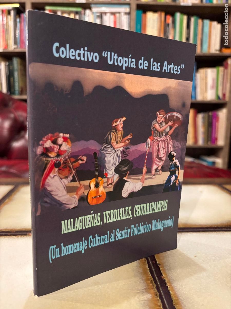 Libros de segunda mano: Malague&ntilde;as, Verdiales, Churripampas. Colectivo utop&iacute;a de las artes.