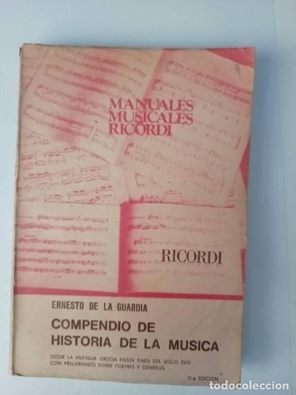 Libros de segunda mano: Compendio de historia de la musica - Ernesto de la guardia