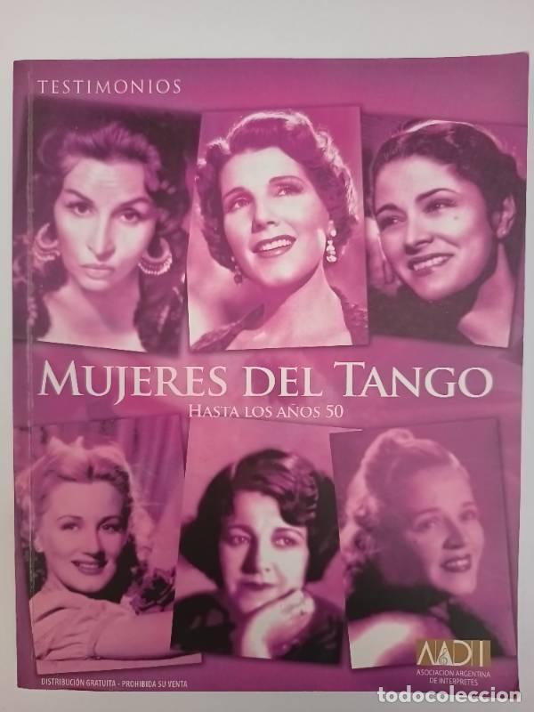 Gebrauchte B&uuml;cher: Mujeres del tango hasta los a&ntilde;os 50 - Varios autores