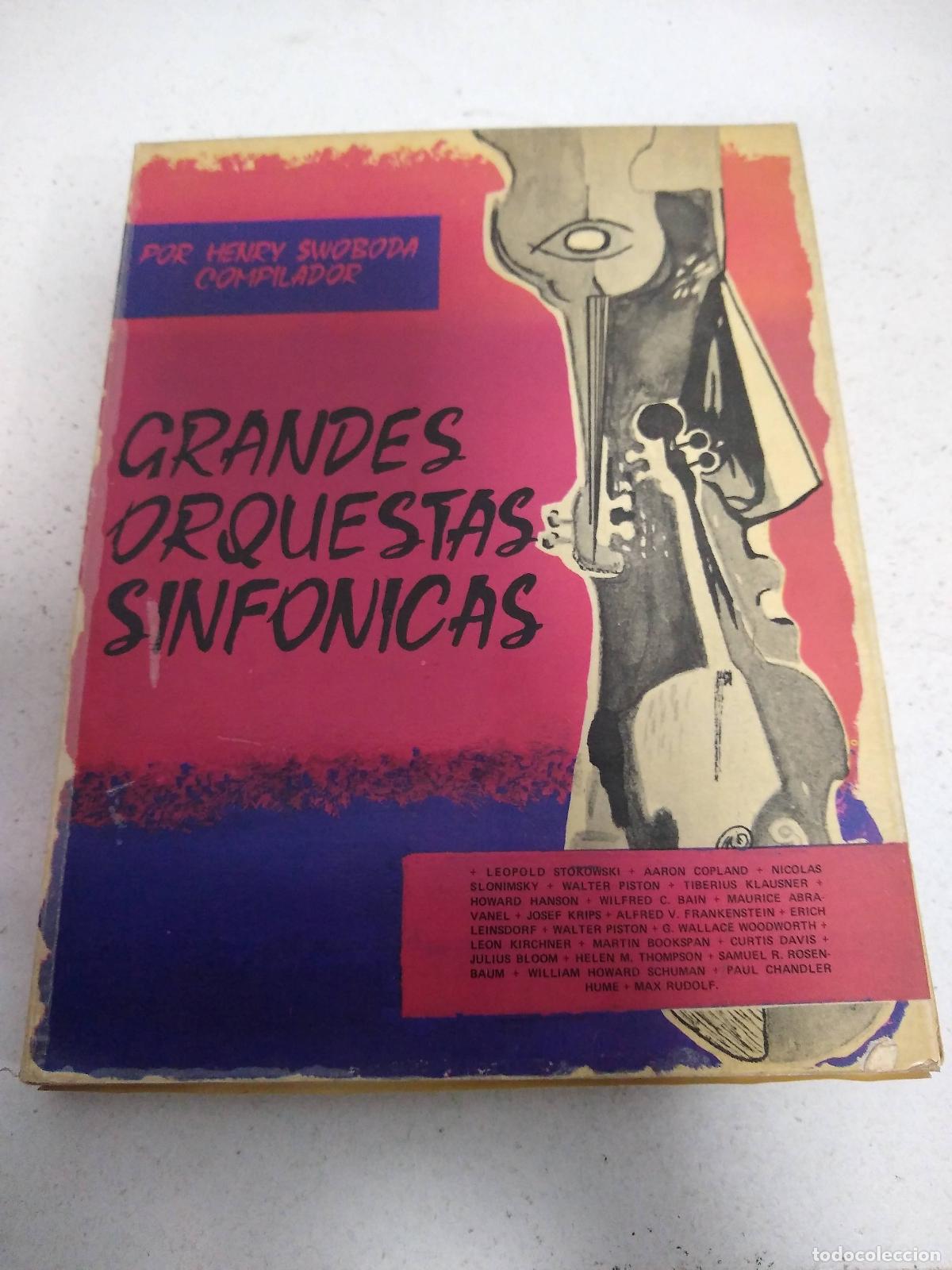 Second hand books: Grandes orquestas sinfonicas - Henry Swoboda