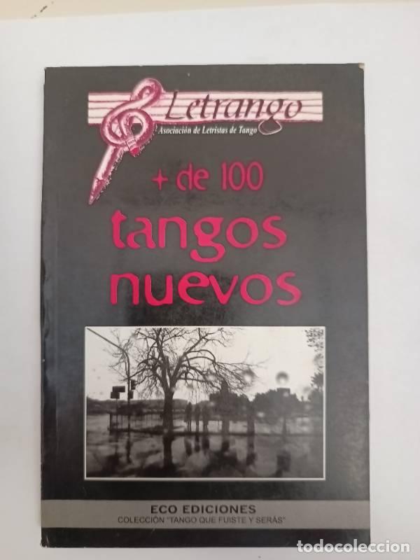 Livres d'occasion: M&aacute;s de 100 tangos nuevos - Varios autores
