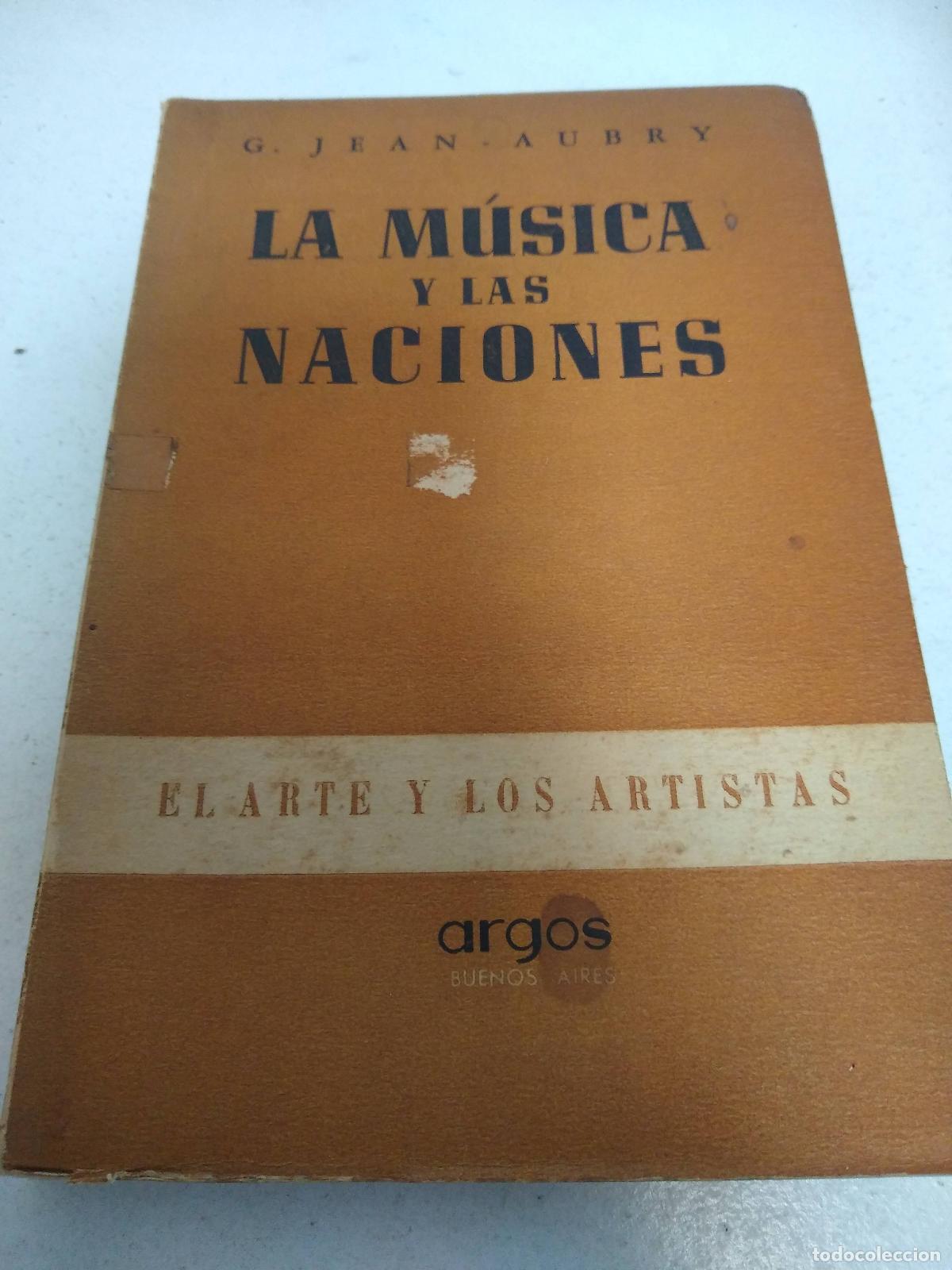 Second hand books: La musica y las naciones - G. Jean Aubry