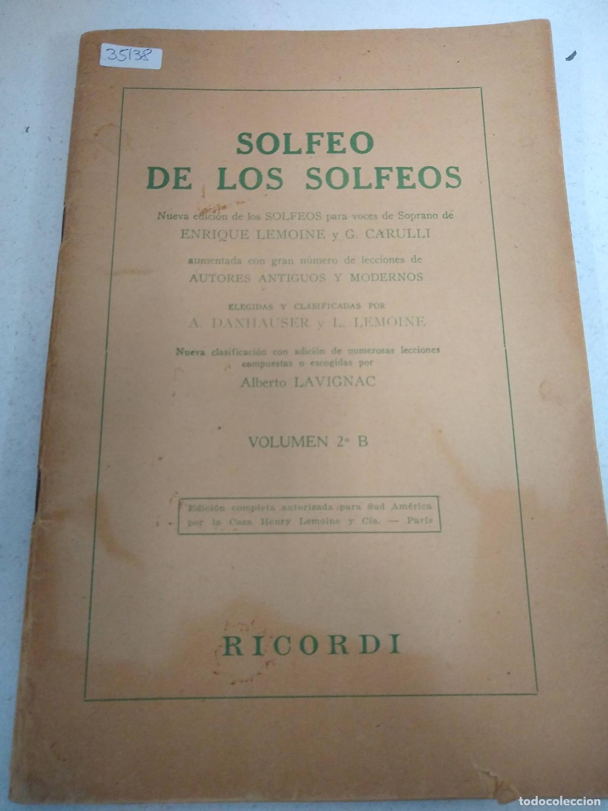Libros de segunda mano: Solfeo de los solfeos. Nueva edici&oacute;n de los Solfeos para voces de soprano de Enrique Lemoine y G. Ca