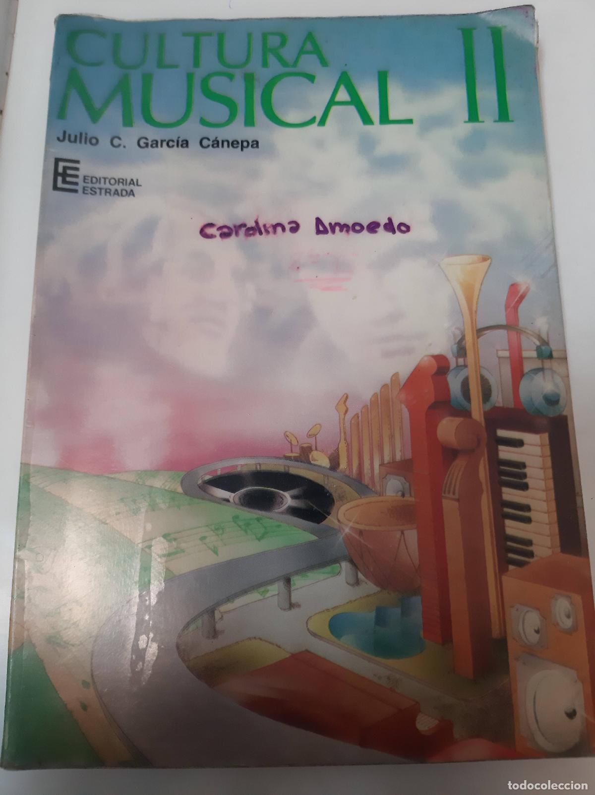Libros de segunda mano: Cultura Musical Ii - Julio C&aacute;nepa - Julio C&aacute;nepa