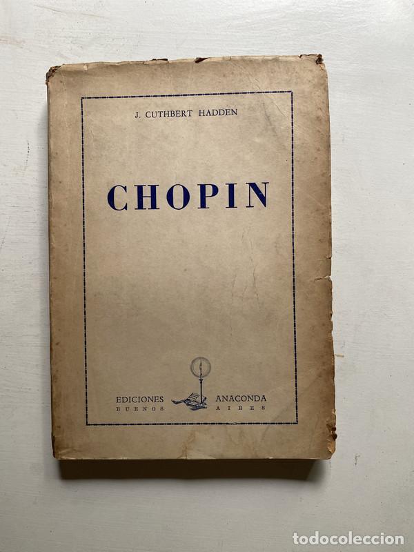 Libros de segunda mano: Chopin - Cuthbert Hadden J. - Foto 1