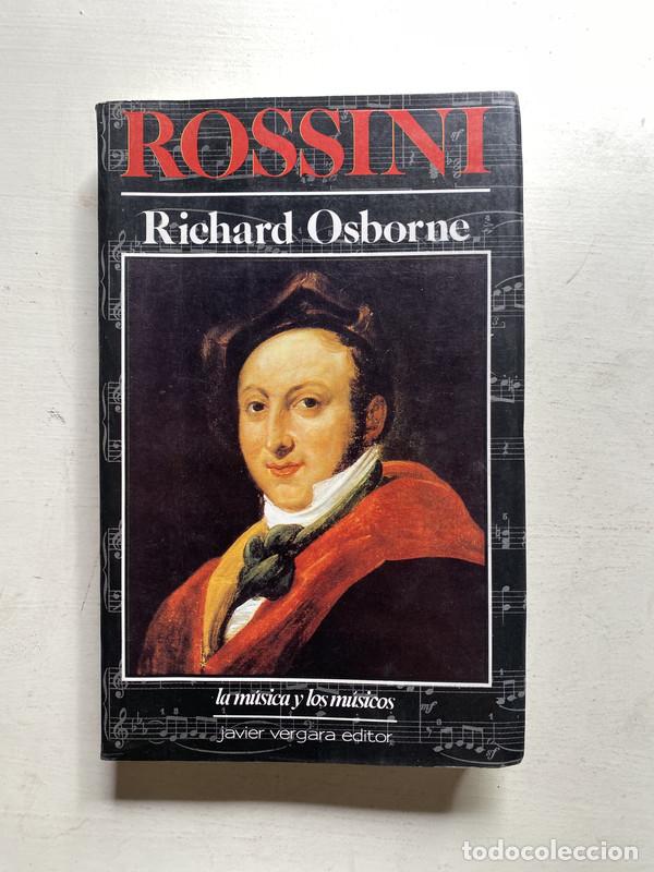 Libros de segunda mano: Rossini - Osborne Richard - Foto 1