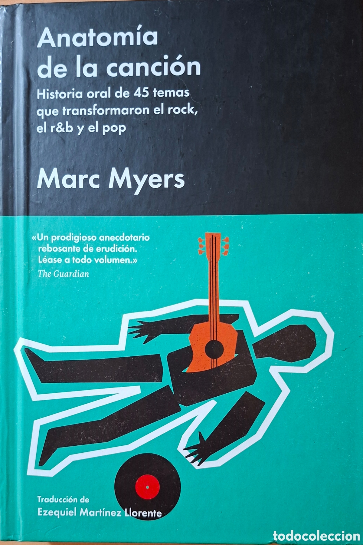 Second hand books: Myers M., ANATOMIA DE LA CANCION. Malpaso, 2018