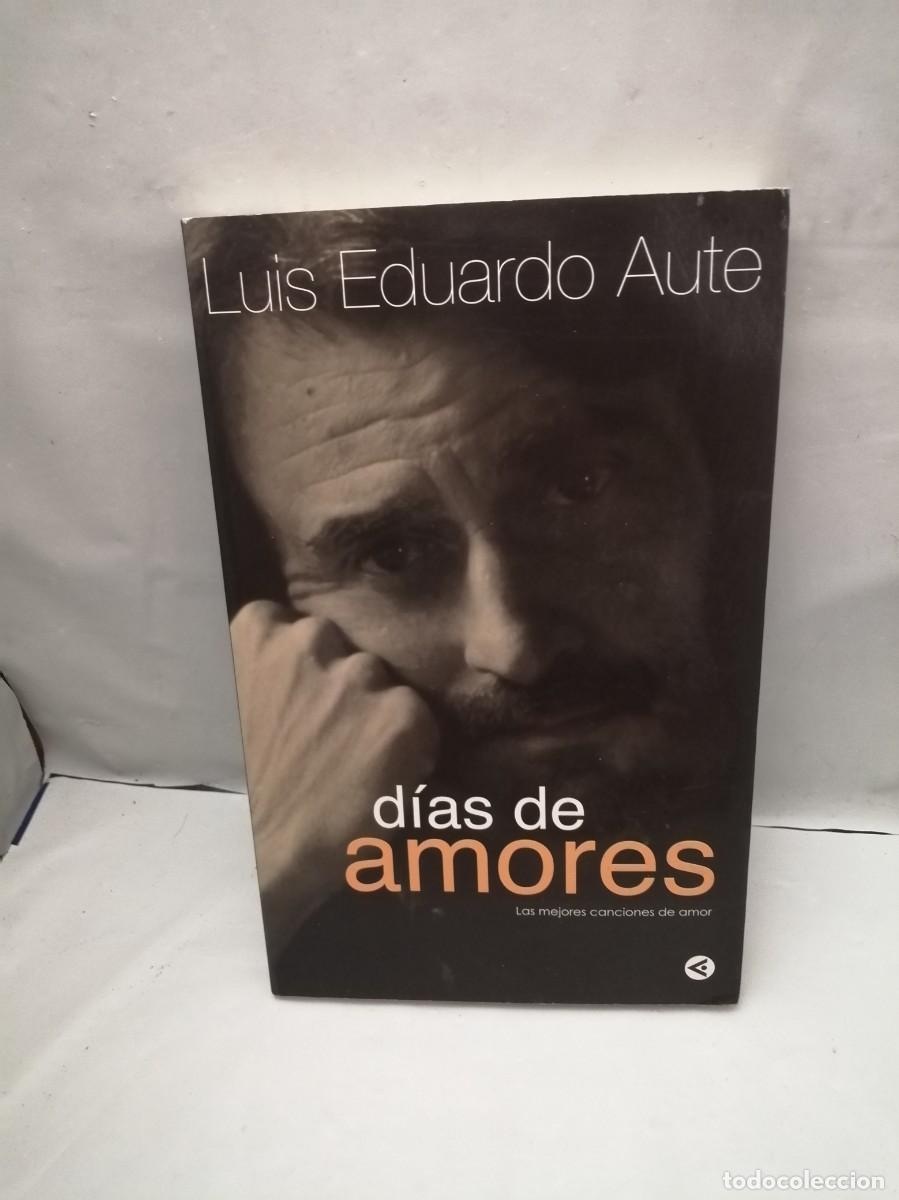 Libros de segunda mano: D&iacute;as de amores: Las mejores canciones de amor (Primera edici&oacute;n, Incluye CD)