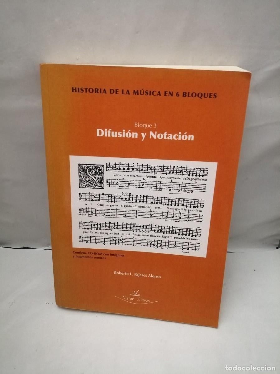 Libros de segunda mano: Historia de la m&uacute;sica en 6 bloques. BLOQUE 3: Difusi&oacute;n y notaci&oacute;n (Incluye CD-ROM, ALG&Uacute;N SUBRAYADO)