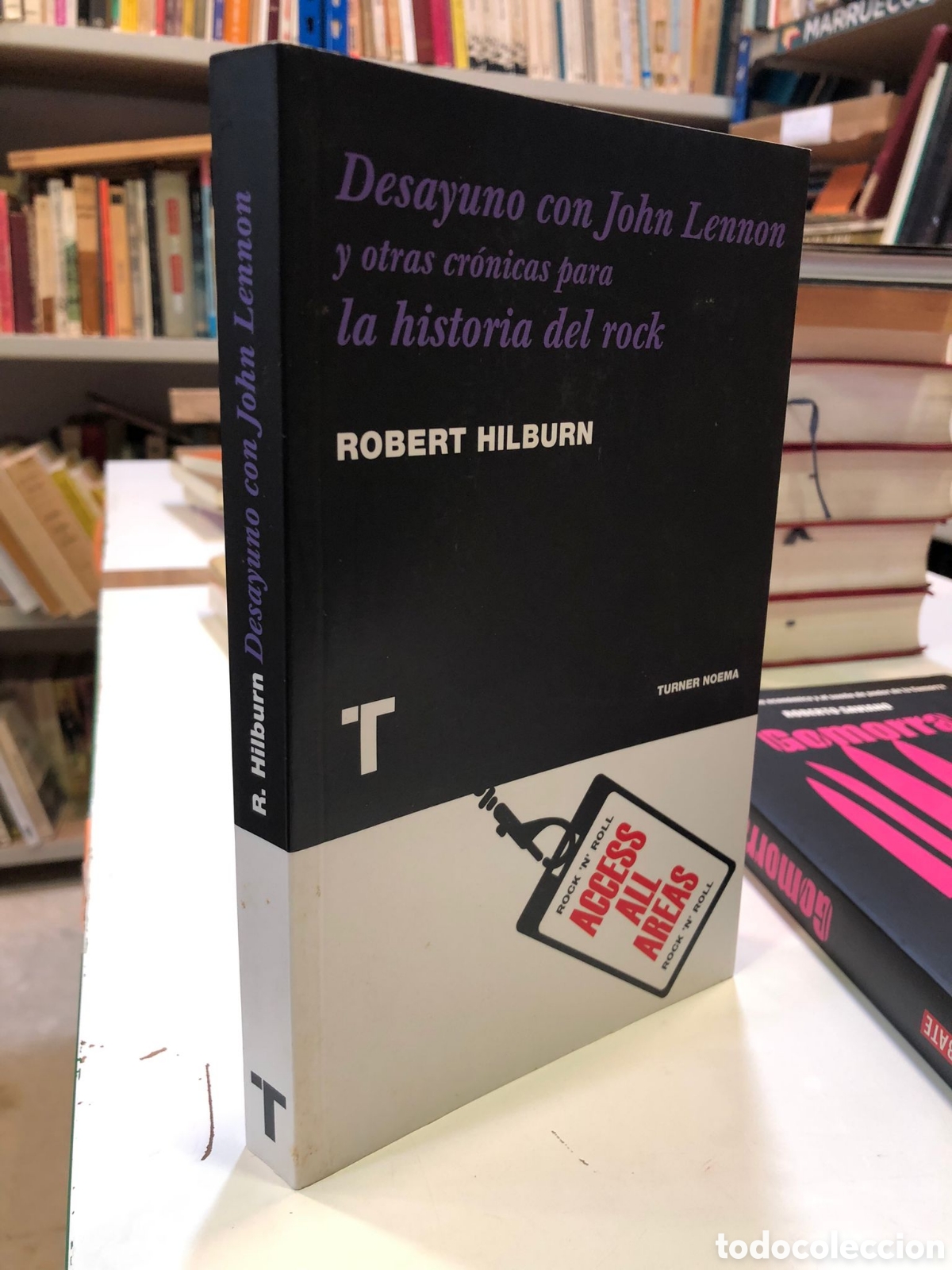 Libri di seconda mano: Desayuno con John Lennon y otras cr&oacute;nicas para la historia del rock - Robert Hilburn