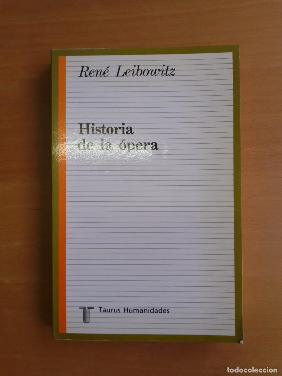 Libros de segunda mano: Historia de la &oacute;pera, de Ren&eacute; Leibowitz