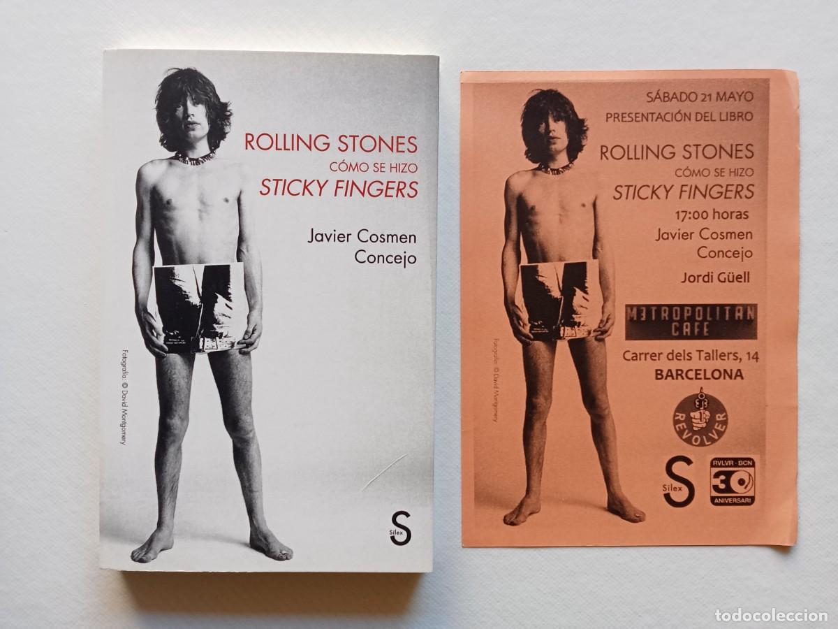 Libros de segunda mano: FOLLETO + ROLLING STONES COMO SE HIZO STICKY FINGERS JAVIER COSMEN CONCEJO DEDICADO POR AUTOR