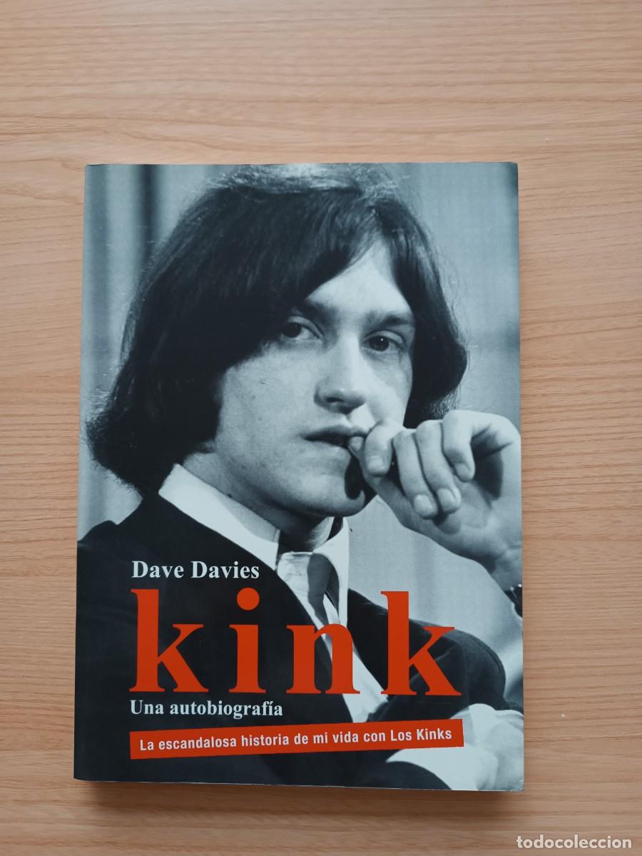 Libros de segunda mano: Kink. Una autobiograf&iacute;a - Dave Davies