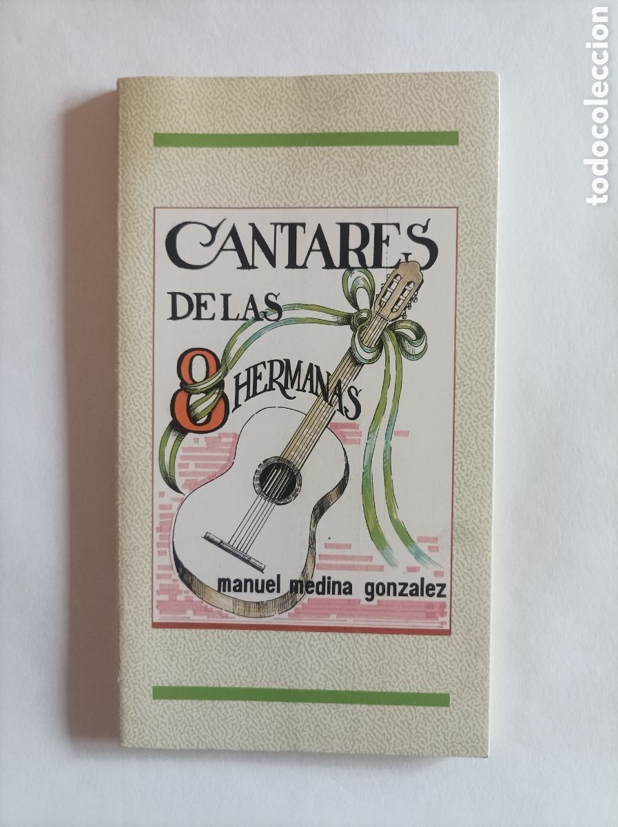 Libros de segunda mano: Cantares de las 8 hermanas / Manuel Medina Gonz&aacute;lez, dibujos Rafael Pineda. Dedicado por el autor