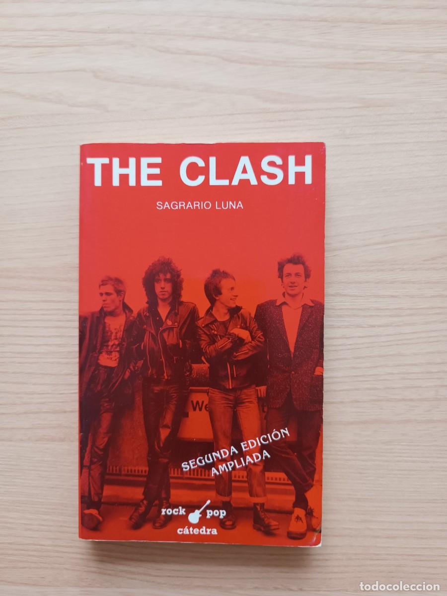 Libros de segunda mano: The Clash - Sagrario Luna. C&aacute;tedra