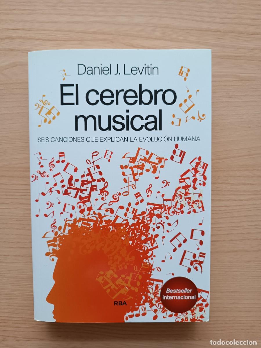 Libros de segunda mano: El cerebro musical - Daniel J. Levitin. RBA