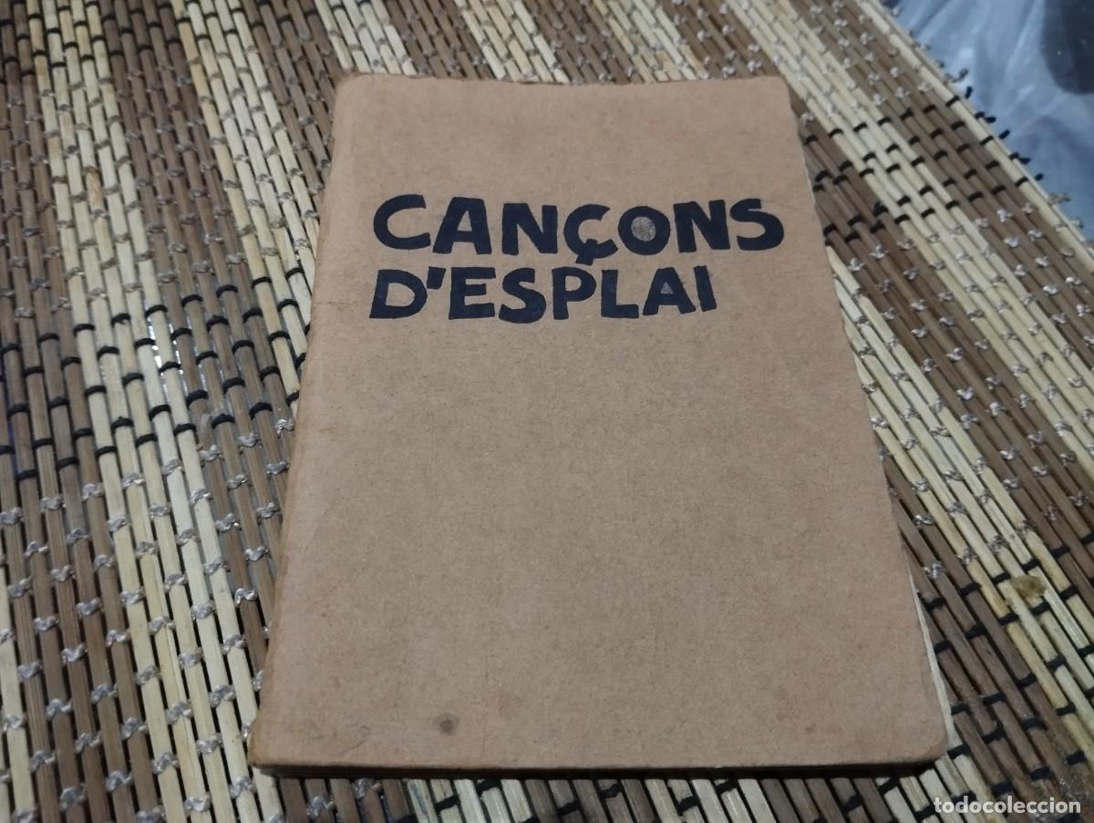 Libros de segunda mano: CAN&Ccedil;ONER D'ESPLAI / MUY RARO LIBRITO CON CANCIONES