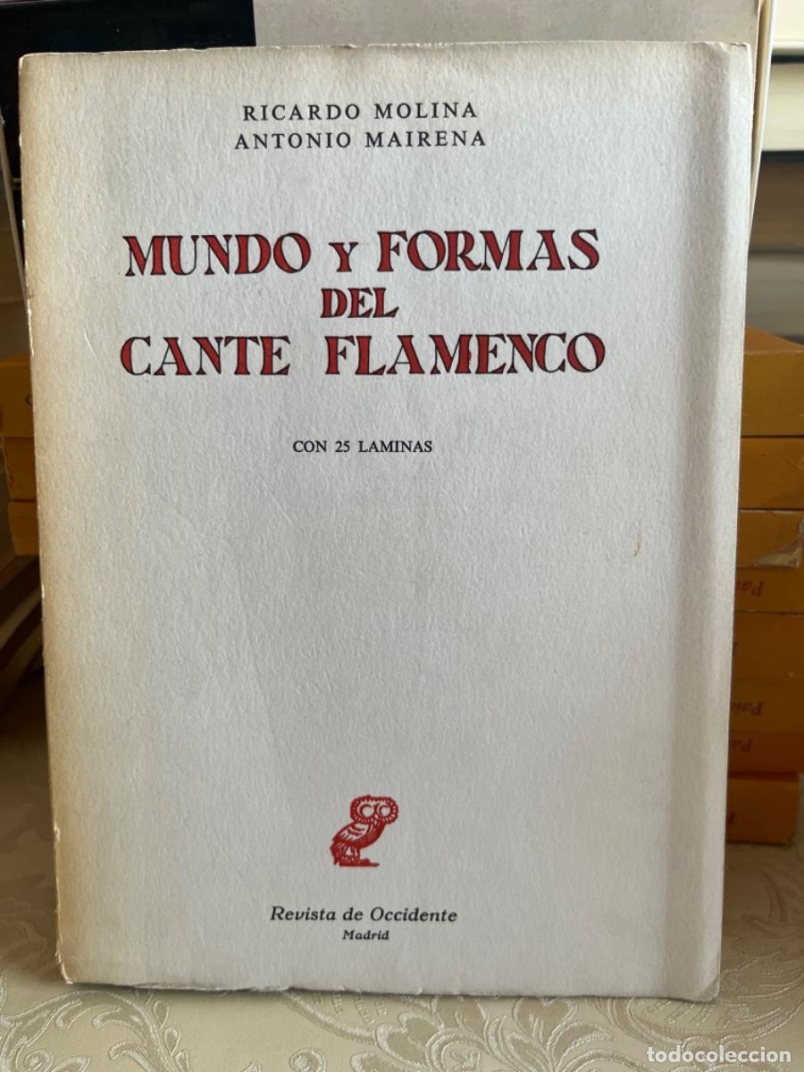 Libros de segunda mano: Molina, Ricardo y Mairena, Antonio.- Mundo y formas del cante flamenco