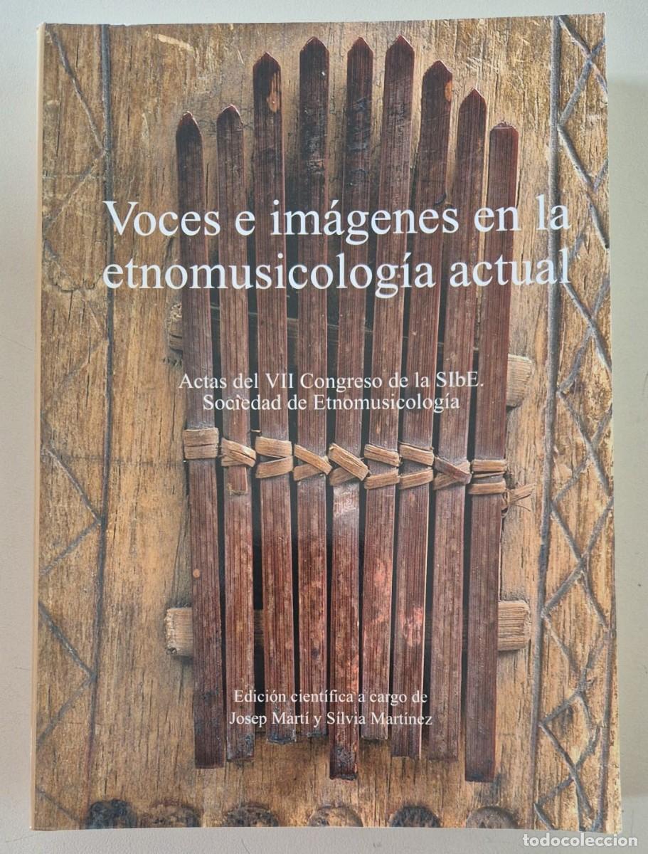 Libros de segunda mano: Voces e im&aacute;genes en la etnomusicolog&iacute;a actual