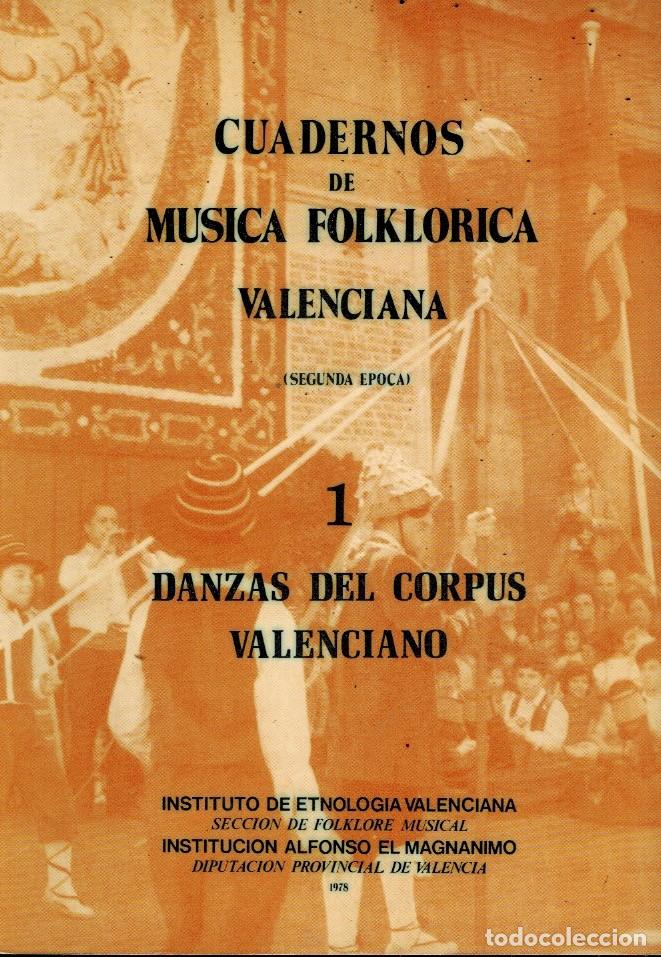 Libros de segunda mano: CUADERNOS DE M&Uacute;SICA FOLKL&Oacute;RICA VALENCIANA N&ordm; 1 Segunda &eacute;poca