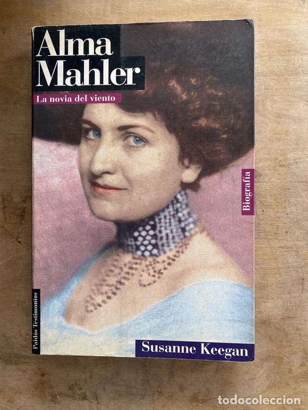 Libros de segunda mano: Alma Mahler - Keegan Susanne
