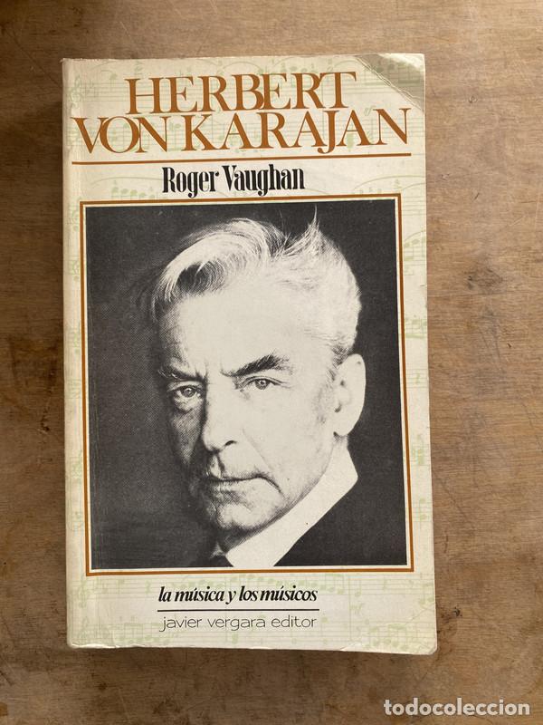 Libros de segunda mano: Herbert Von Karajan - Vaughan Roger