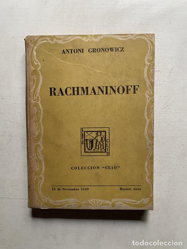 Libros de segunda mano: Rachmaninoff - Gronowicz Antoni