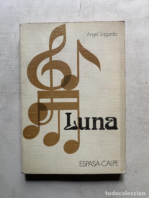 Libros de segunda mano: Luna - Sagardia Angel