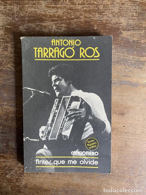 Libros de segunda mano: Antes que me olvide - Tarrago Ros Antonio