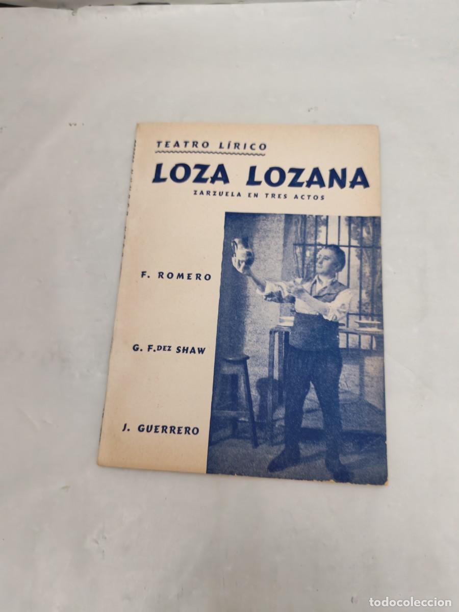 Livres d'occasion: LOZA LOZANA: Zarzuela en tres actos (Primera edici&oacute;n 1944)