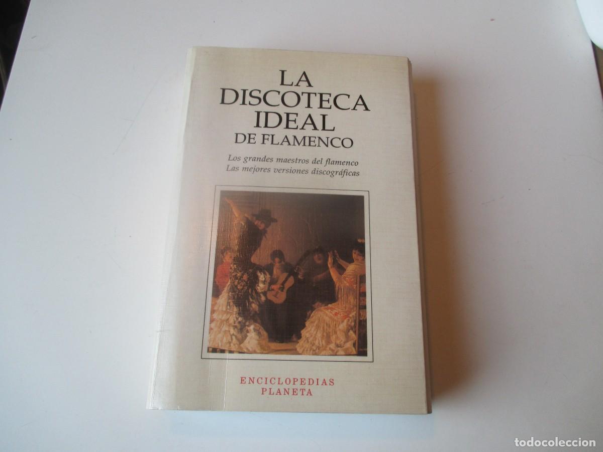 Libros de segunda mano: &Aacute;NGEL &Aacute;LVAREZ CABALLERO La discoteca ideal de flamenco W39775
