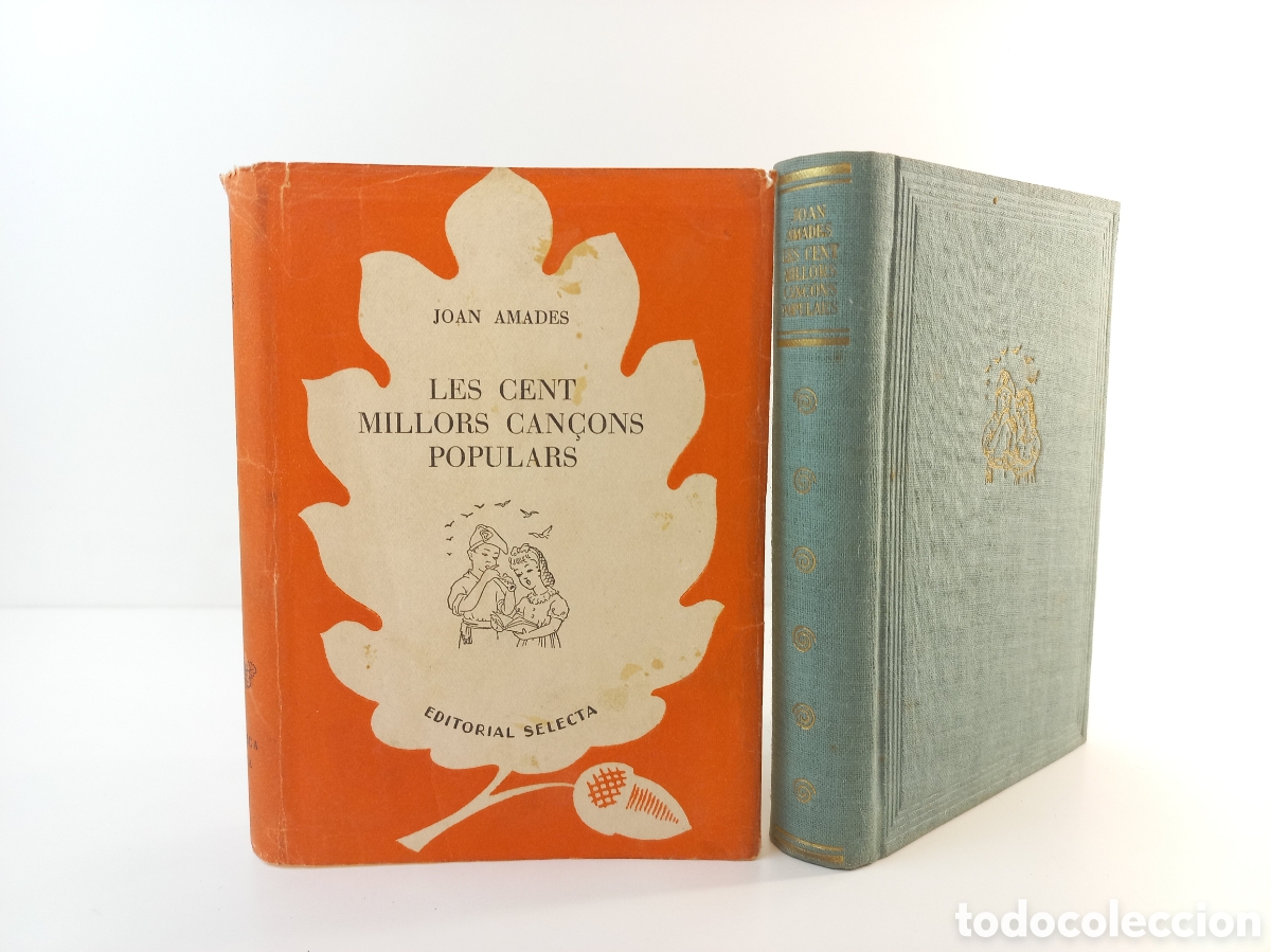 Libros de segunda mano: Les cent millors can&ccedil;ons populars. Joan Amades. Selecta, 1948. Catal&aacute;n.