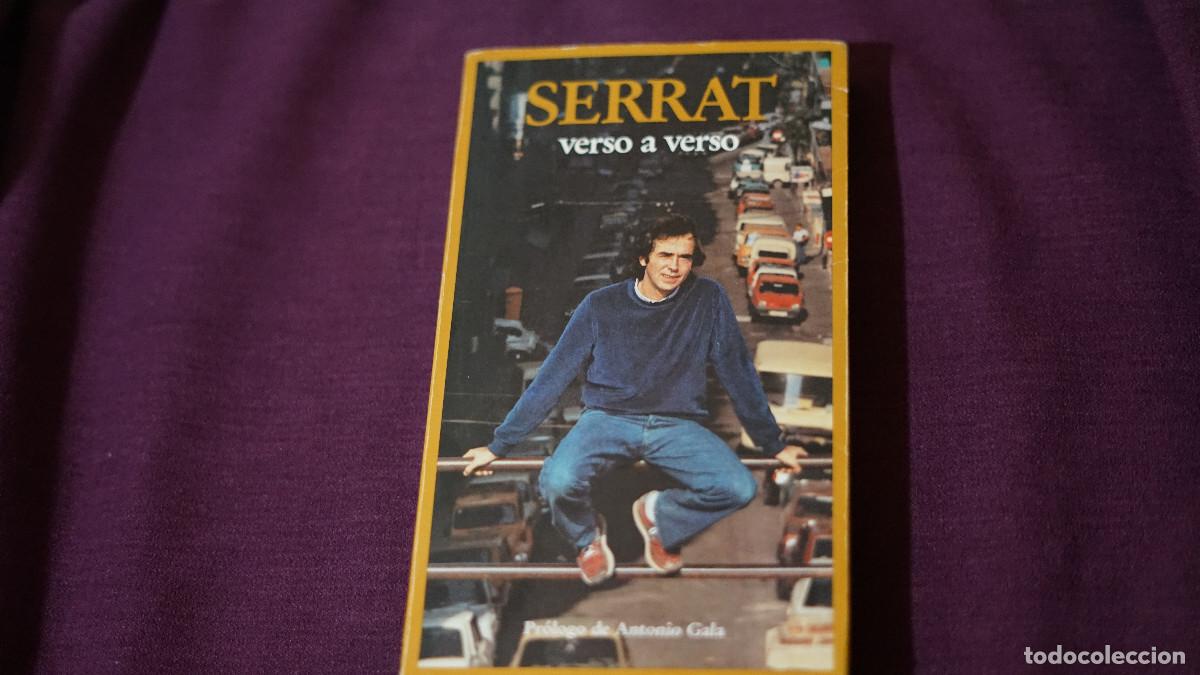 Libros de segunda mano: Serrat - Verso a verso - Pr&oacute;logo de Antonio Gala