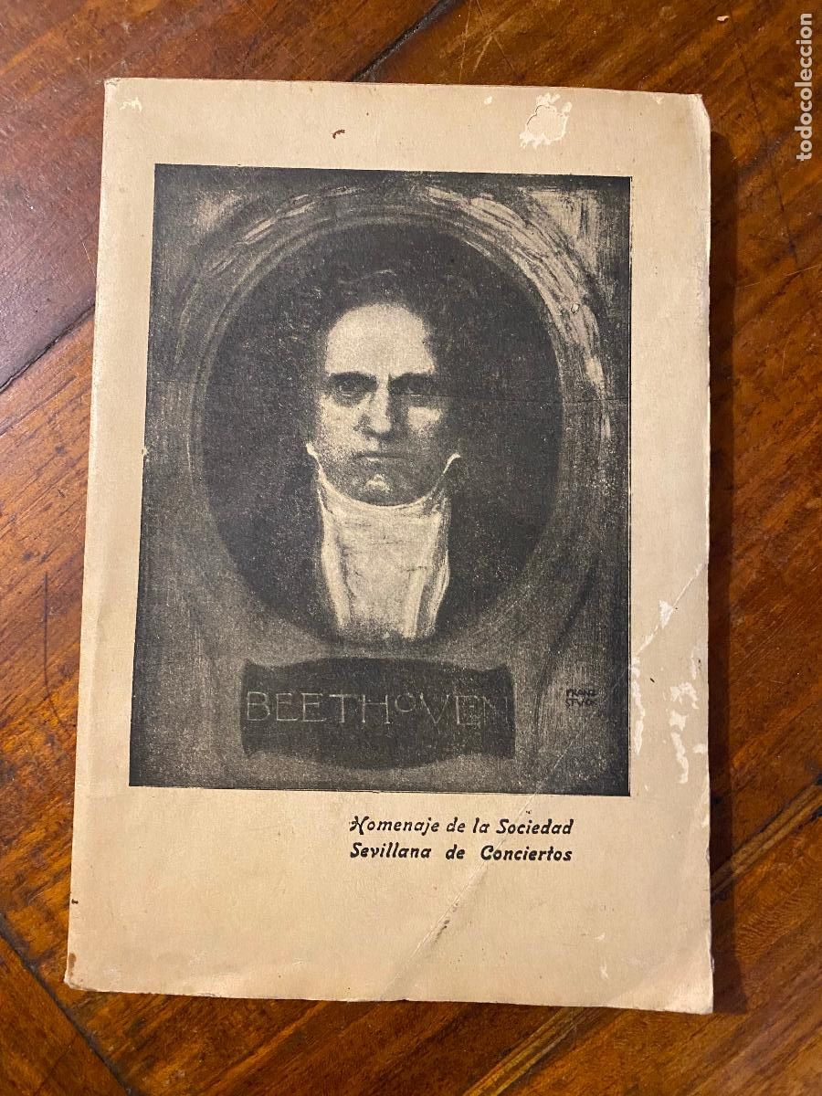 Libros de segunda mano: BEETHOVEN, HOMENAJE DE LA SOCIEDAD SEVILLANA DE CONCIERTOS 1927 ESTUDIO DE SU SORDERA