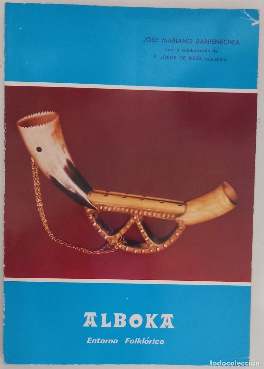 Libros de segunda mano: Alboka. Entorno Folkl&oacute;rico, de Jose Mariano Barrenechea