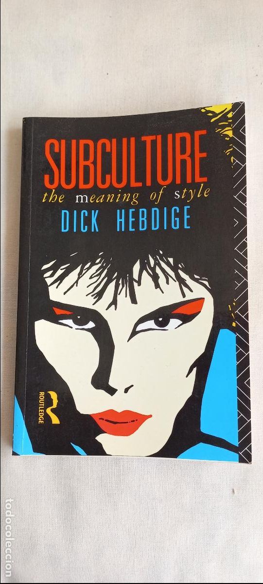 Libros de segunda mano: Subculture: The Meaning of Style. Dick Hebdige.