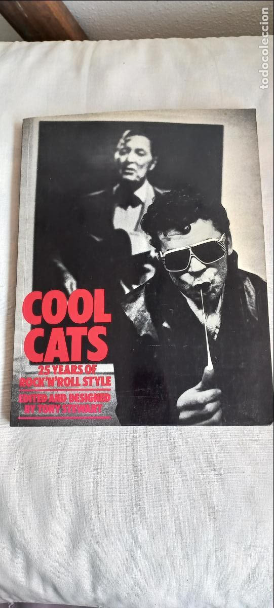 Libros de segunda mano: Cool Cats: 25 Years of Rock Fashion. Tony Stewart. 1981. 1&ordf; Edici&oacute;n. ISBN 0906008476