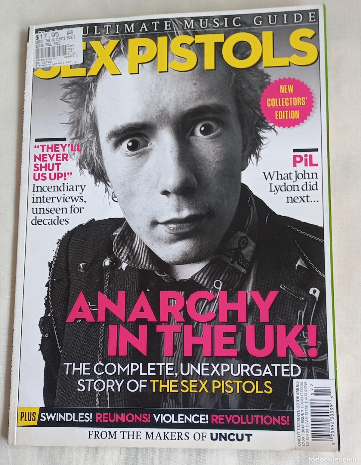 Libros de segunda mano: SEX PISTOLS THE ULTIMATE MUSIC GUIDE 2015 Uncut MAGAZINE. JOHNNY ROTTEN. Revista.