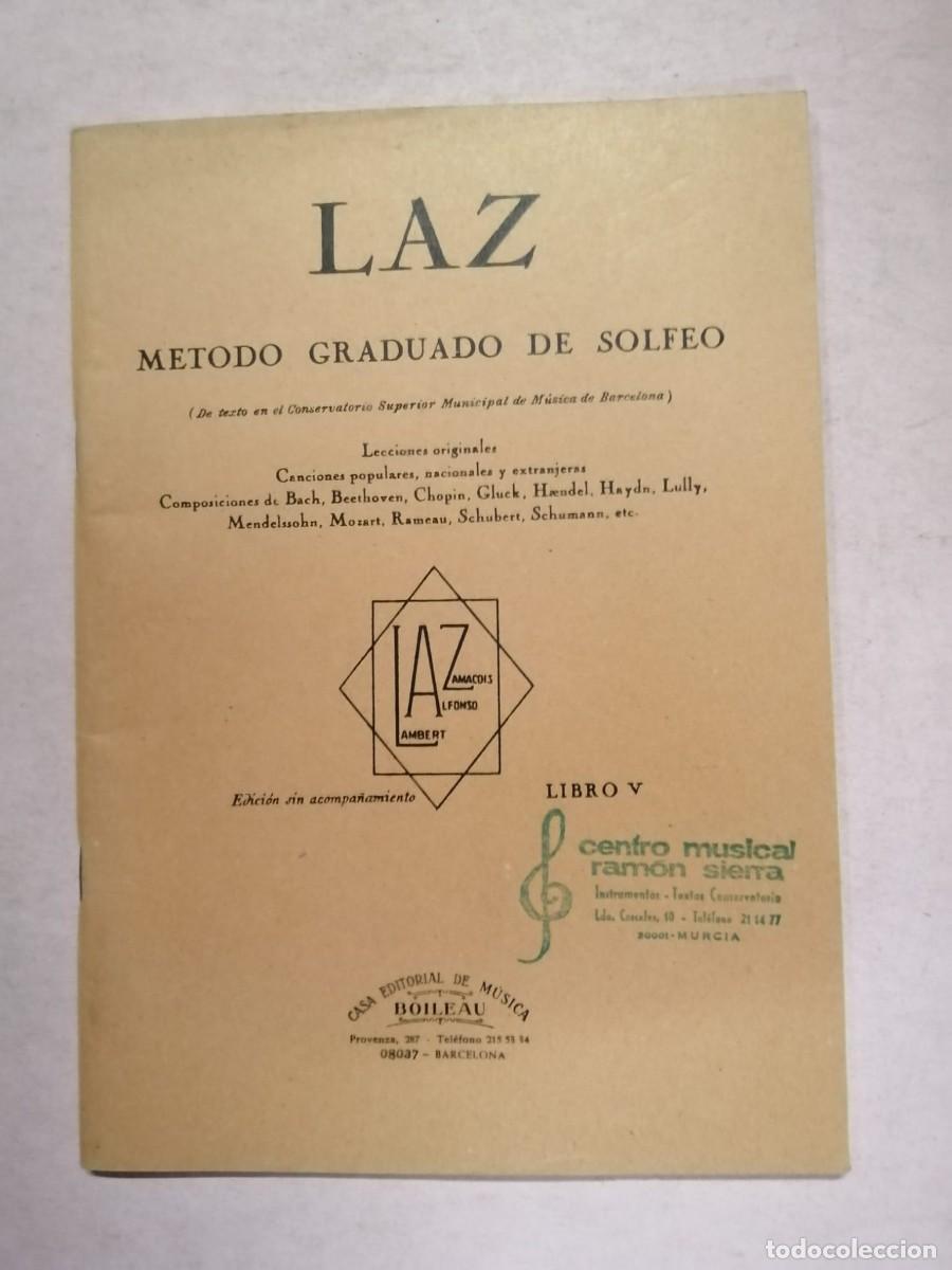 Libros de segunda mano: LAZ. METODO GRADUADO DE SOLFEO