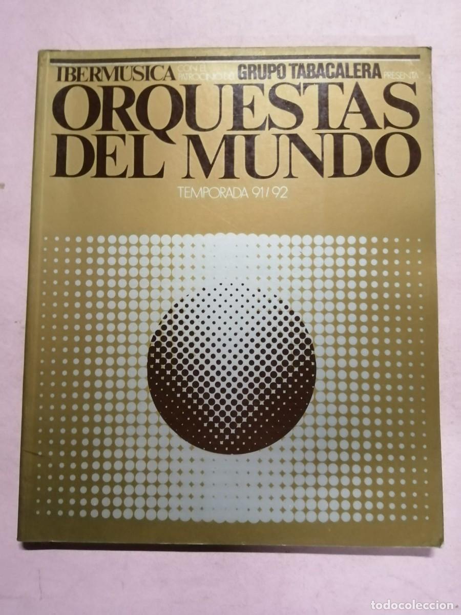 Libros de segunda mano: ORQUESTAS DEL MUNDO (TEMPORADA 91 - 92)