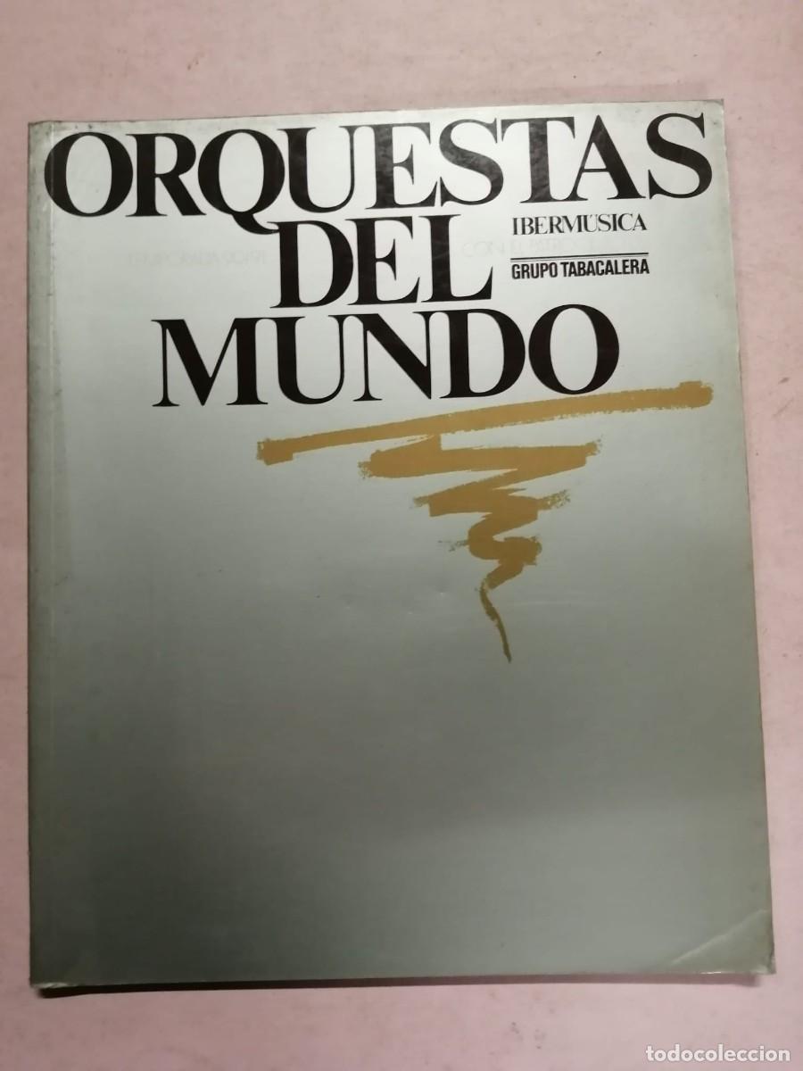 Libros de segunda mano: ORQUESTAS DEL MUNDO (TEMPORADA 90 - 91)